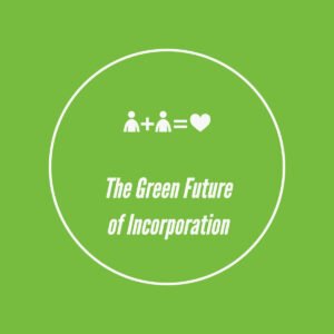 Green Future of Incorporation