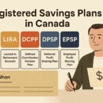 A digital infographic titled "Registered Savings Plans in Canada" shows five colorful blocks labeled RRSP, LIRA, DCPP, DPSP, and EPSP, each with a short description of the plan type below. A smiling person in a blazer is seated on the right, holding a paper with a dollar sign, symbolizing financial planning. The background is beige with a clean, professional layout
